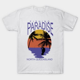 Fishing Paradise North Queensland T-Shirt